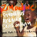 SANDHAUS, KOBAIEN, Sound of Bam – Zimbabwe