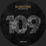 DJ Dextro – Brunch EP