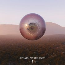 Stoac – Naked Eyes