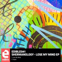 Shermanology – Lose My Mind