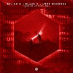Blaze U, Blvck Crowz, Luke Madness, Kilian K – Running Up That Hill (BLVCK CROWZ Edit)[Extended Mix]