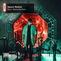 Space Motion – Epic Resurrection