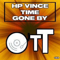 HP Vince – Time Gone By
