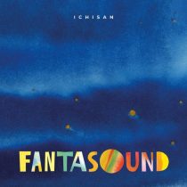 Ichisan – Fantasound