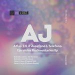 Josefono L Telefono, Atlas 221 – Ejercicios Rudimentarios