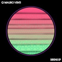 Mauro Venti – Sirens EP