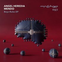 Mendo, Angel Heredia – Boys Rules