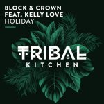 Kelly Love, Block & Crown – Holiday