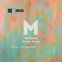 Madhouse – Ciclico Remix