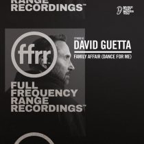 David Guetta – Family Affair (Dance For Me) [Extended]
