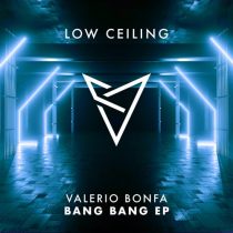 Valerio Bonfa – BANG BANG EP