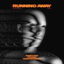 Fflora, Fancy INC, Tristan Henry – Running Away