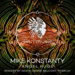 Mike Konstanty – Angel Hugs