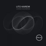 Uto Karem – Consciousness