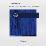 Adrian Hour – Those Kids EP