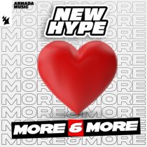 New Hype – More & More