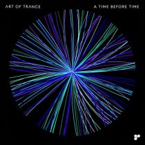 Art Of Trance – A Time Before Time