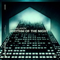 Ali Salahov – Rhythm of the Night – Extended Mix