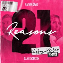 Ella Henderson, Nathan Dawe – 21 Reasons (feat. Ella Henderson) [Toyboy & Robin Remix] [Extended]