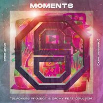 Slackers Project, Coulson, DACHY – Moments