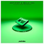 Antipop, Mala Ika – Touch and Retouch