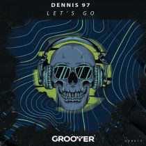 Dennis 97 – Let’s Go