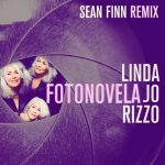 Linda Jo Rizzo – Fotonovela (Sean Finn Remix)
