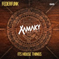 FederFunk – Its House Things
