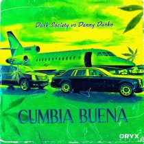 Danny Darko, Dark Society – Cumbia Buena