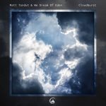 Matt Tondut, We Dream Of Eden – Cloudburst