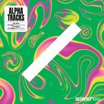 Alpha Tracks – Slash 001