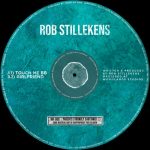 Rob Stillekens – Touch Me BB EP