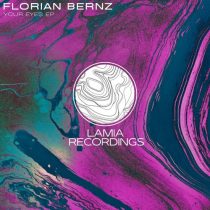 Florian Bernz – Your Eyes EP