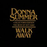 Donna Summer – Walk Away – Collector’s Edition The Best Of 1977-1980