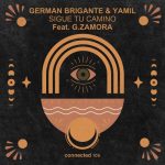 German Brigante, Yamil, G.Zamora – Sigue Tu Camino