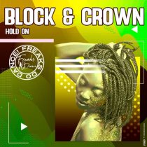 Block & Crown – Hold On