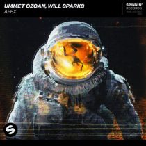 Ummet Ozcan, Will Sparks – Apex (Extended Mix)