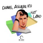 Daniel Aguilar (ES) – Hat Land
