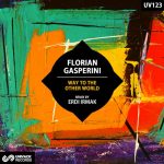 Florian Gasperini – Way To The Other World