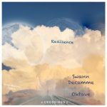 Swann Decamme, Oktave – Resilience