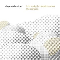 Stephan Bodzin – Tron – Caligula – Marathon Man (The Remixes)