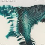 Franky Rizardo – Roxy’s Sweat EP