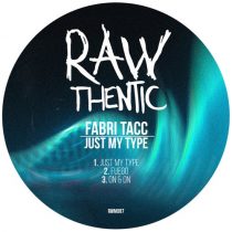 RAYZIR, Fabri Tacc, Tony Metric – Just My Type