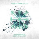 Safety Mode – Sagai
