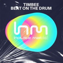 Timbee – Timbee – Beat On The Drum