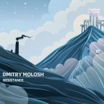 Dmitry Molosh – Resistance