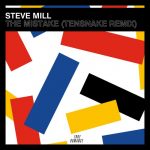 Steve Mill, Geraldine (CH) – The Mistake – Tensnake Remix