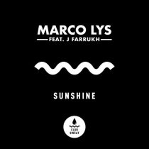 Marco Lys, J Farrukh – Sunshine (feat. J Farrukh) [Extended Mix]