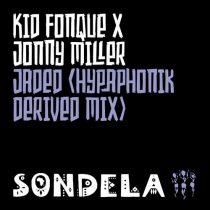 Jonny Miller, Kid Fonque – Jaded – Hypaphonik Derived Mix