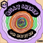 Billy Sherif – Oh Hey! EP
